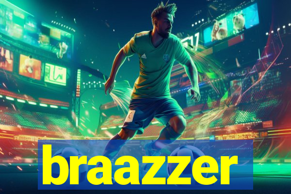 braazzer