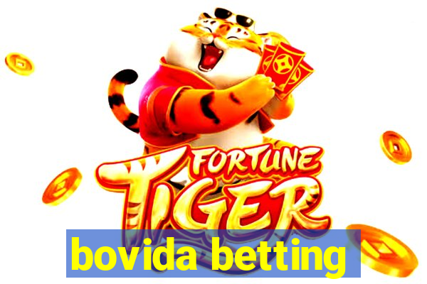 bovida betting