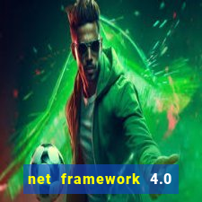 net framework 4.0 v 30319 windows 7