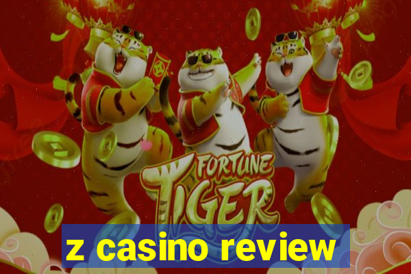 z casino review