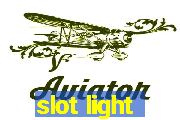 slot light