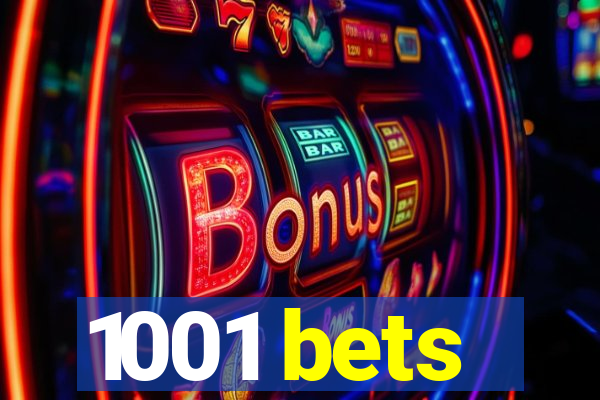 1001 bets