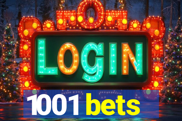 1001 bets