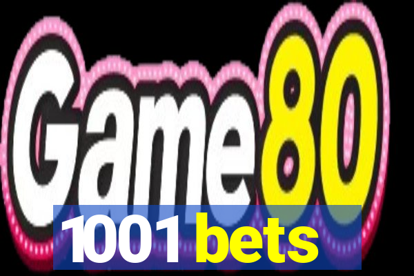 1001 bets