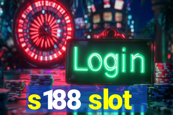 s188 slot