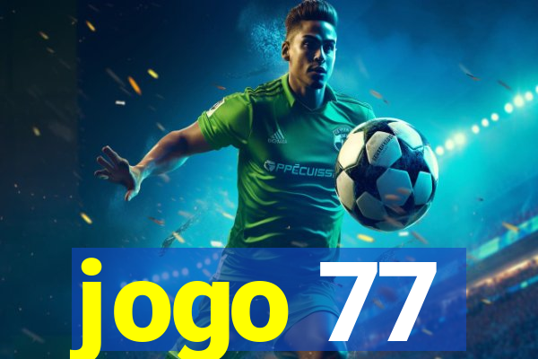 jogo 77