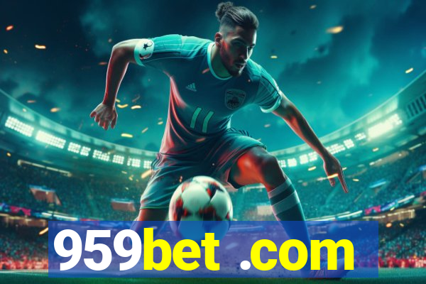 959bet .com