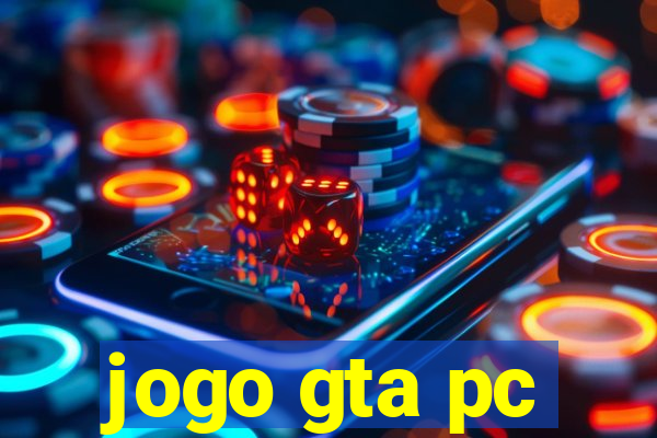 jogo gta pc