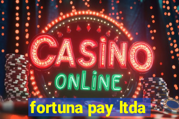 fortuna pay ltda