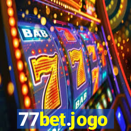 77bet.jogo