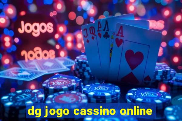 dg jogo cassino online