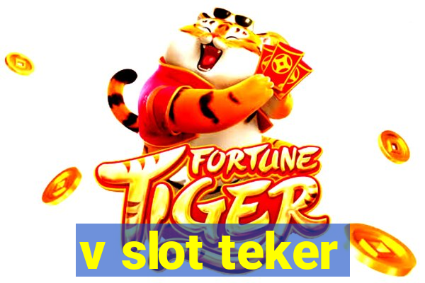 v slot teker