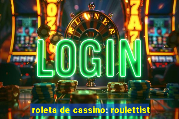 roleta de cassino: roulettist