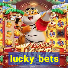 lucky bets