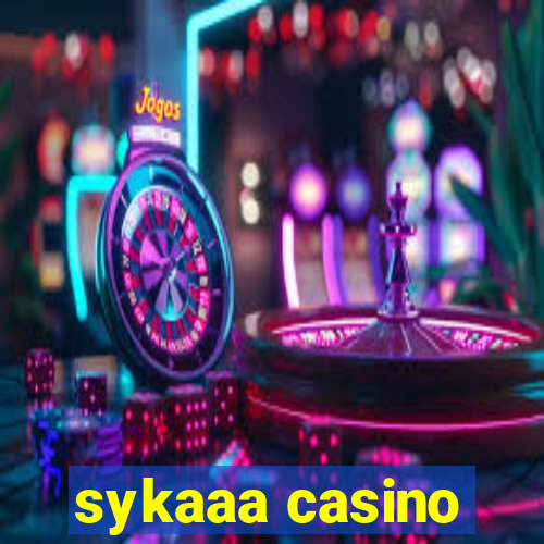 sykaaa casino