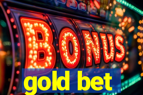 gold bet