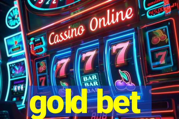 gold bet