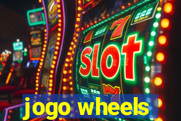 jogo wheels