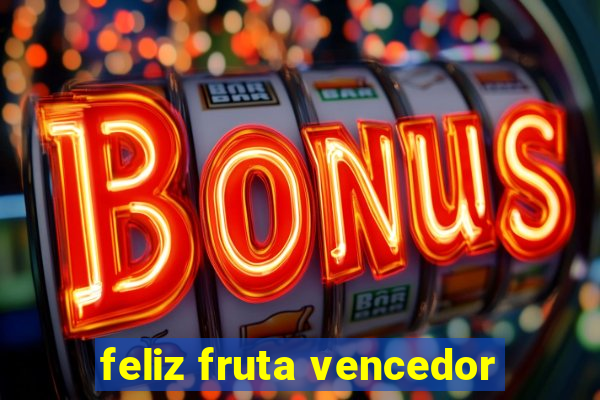 feliz fruta vencedor