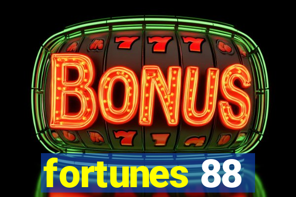 fortunes 88