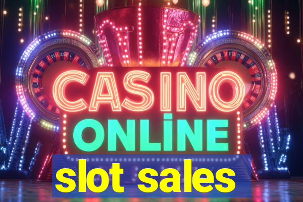 slot sales