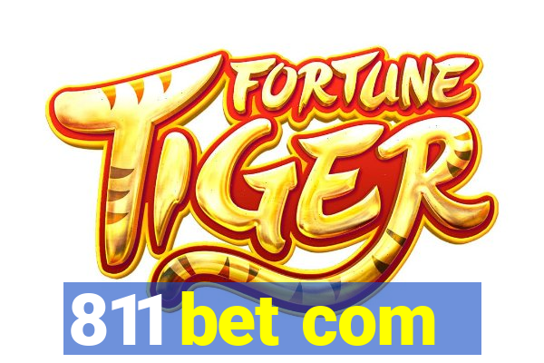 811 bet com