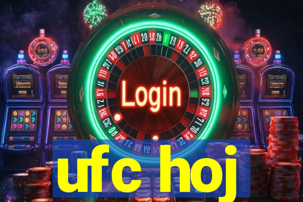 ufc hoj