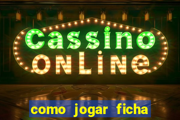 como jogar ficha dourada betano