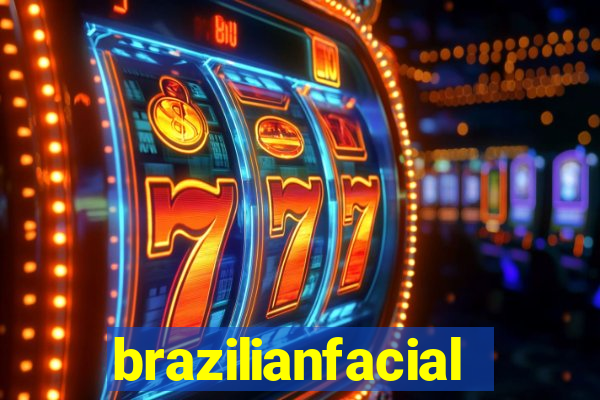 brazilianfacial