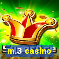 m.3 casino