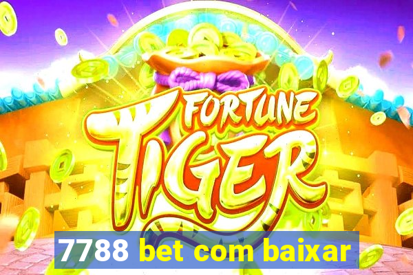 7788 bet com baixar