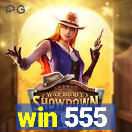 win 555