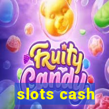 slots cash