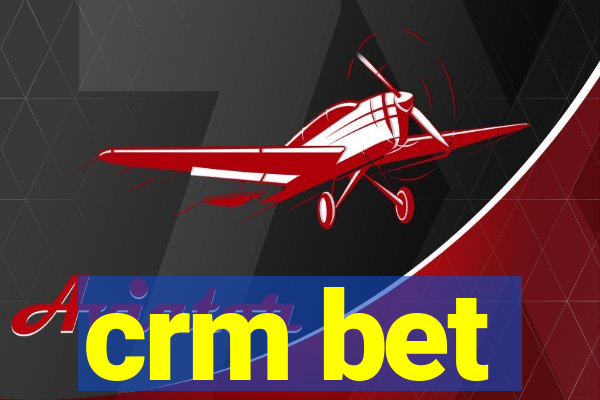 crm bet