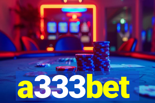 a333bet