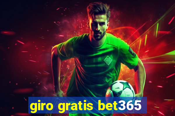 giro gratis bet365