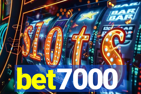 bet7000