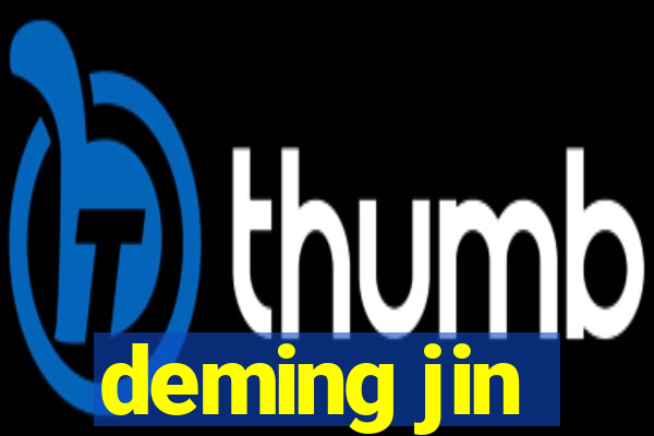 deming jin