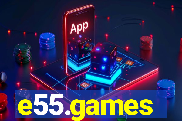 e55.games