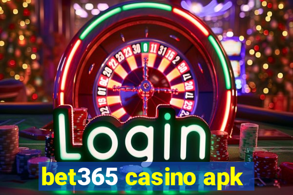 bet365 casino apk