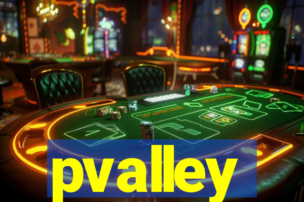 pvalley