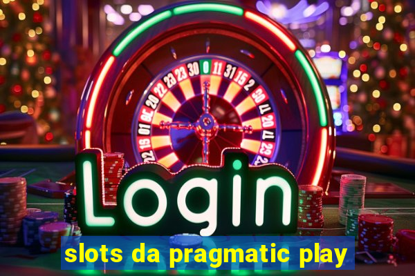 slots da pragmatic play