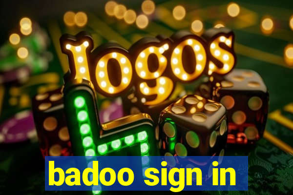 badoo sign in