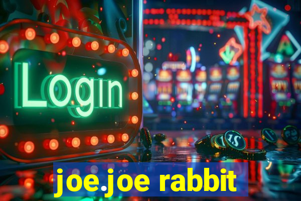 joe.joe rabbit