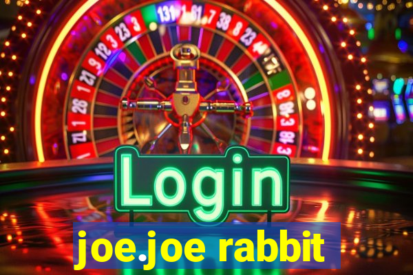 joe.joe rabbit