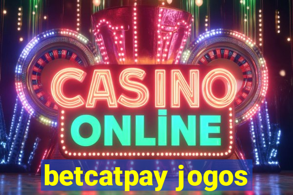 betcatpay jogos