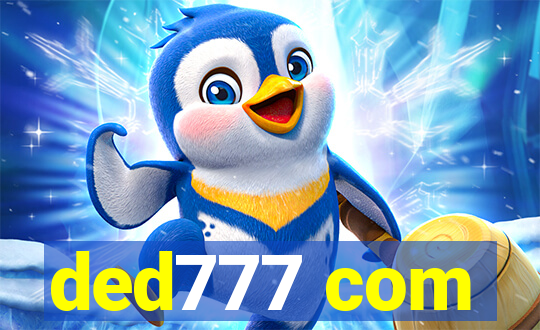 ded777 com