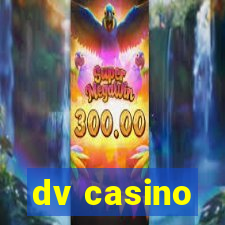 dv casino