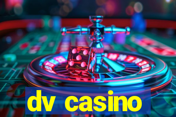 dv casino