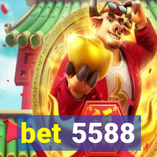 bet 5588